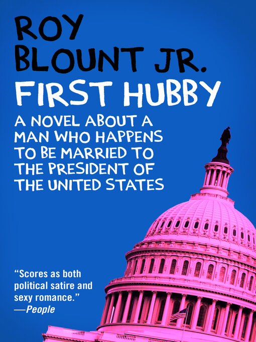 Title details for First Hubby by Roy Blount - Available